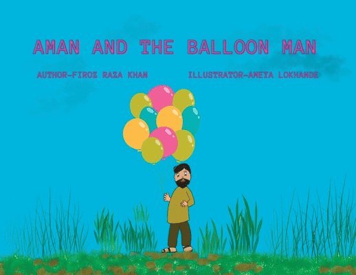 Aman and The Balloon Man 1