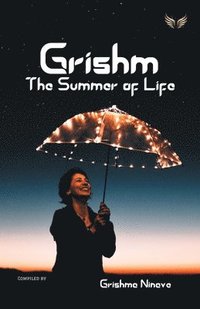 bokomslag Grishm - The Summer Of Life