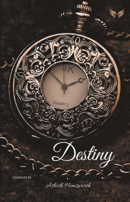 Ashish Hemsworth - Destiny, Häftad