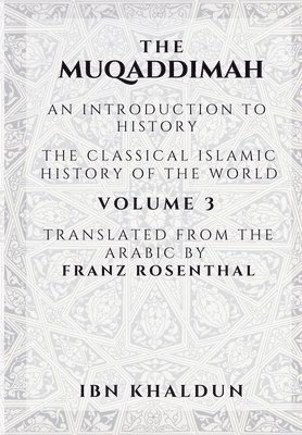 Ibn Khaldun - Muqaddimah, Häftad