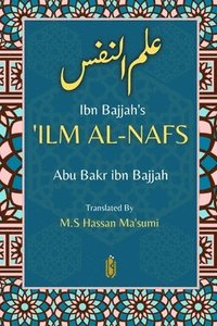 bokomslag Ibn Bajjah's 'Ilm Al-Nafs - ??? ?????