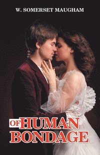 bokomslag Of Human Bondage