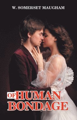 bokomslag Of Human Bondage