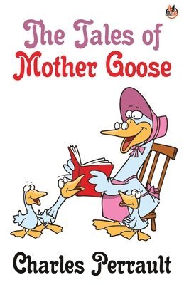 bokomslag Tales of Mother Goose