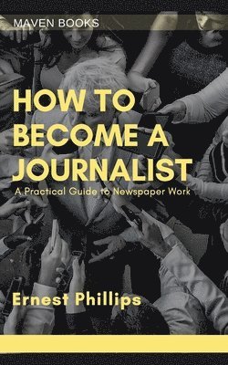 How to Become a Journalist 1