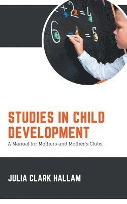 Studies in Child Development 1