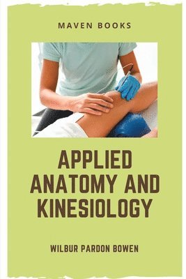 bokomslag Applied Anatomy and Kinesiology