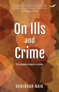 bokomslag On Ills and Crime