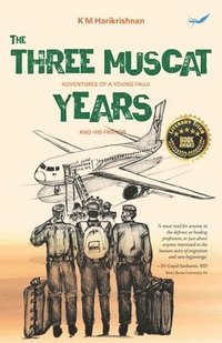bokomslag The Three Muscat Years