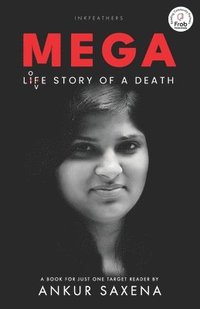bokomslag MEGA Life Story of A Death