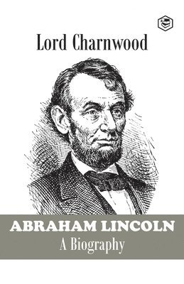 Lord Charnwood - Abraham Lincoln, Häftad