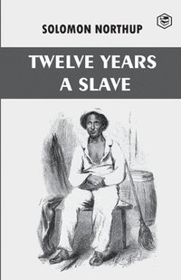 bokomslag Twelve Years a Slave