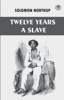 bokomslag Twelve Years a Slave