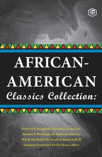 bokomslag African-American Classics Collection (Slave Narratives Collections)