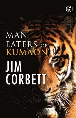 Man Eaters of Kumaon 1