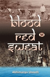 bokomslag Blood-Red Sweat