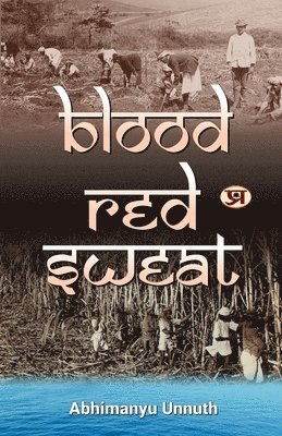 bokomslag Blood-Red Sweat