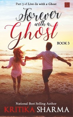 bokomslag Forever with a Ghost (Book 3)
