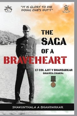 Shakunthala Ajit Bhandarkar - Saga of a Braveheart, Häftad