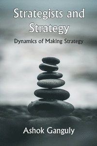 bokomslag Strategists And Strategy