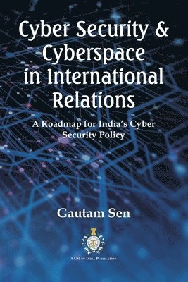 Cyber Security & Cyberspace in International Relations 1