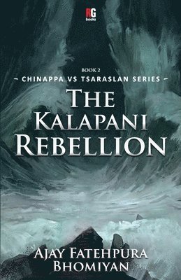 The Kalapani Rebellion 1