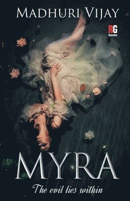 Myra-&#157;- The evil lies within 1