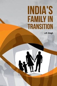 bokomslag India's Family in Transition