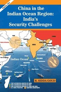 bokomslag China in the Indian Ocean Region: India's Security Challenges