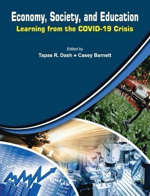 bokomslag Economy, Society, and Education: Learning from the COVID-19 Crisis