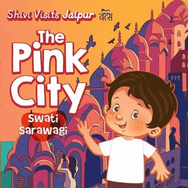 Swati Sarawagi - Shivi Visits Jaipur:, Häftad