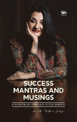 Success Mantras and Musings - 1