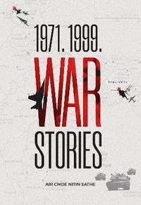bokomslag 1971. 1999. War Stories