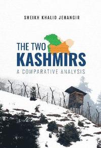 bokomslag The Two Kashmirs