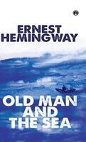 Ernest Hemingway - Old Man And The Sea, Inbunden