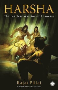 bokomslag Harsha: The Fearless Warrior of Thanesar