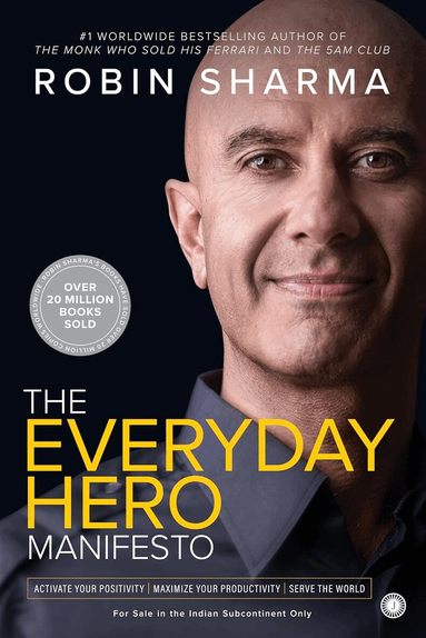 Robin Sharma - Everyday Hero Manifesto, Häftad