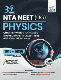 bokomslag 34 Years Nta Neet (Ug) Physics Chapterwise & Topicwise Solved Papers (20211988) with Value Added Notes 16th Edition