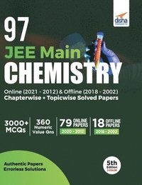 bokomslag 97 Jee Main Chemistry Online (20212012) & Offline (20182002) Chapterwise + Topicwise Solved Papers 5th Edition