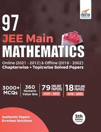 bokomslag 97 Jee Main Mathematics Online (20212012) & Offline (20182002) Chapterwise + Topicwise Solved Papers 5th Edition