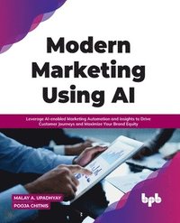 bokomslag Modern Marketing Using AI