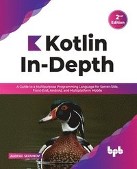 bokomslag Kotlin In-Depth
