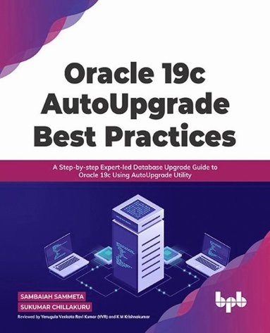 bokomslag Oracle 19c AutoUpgrade Best Practices