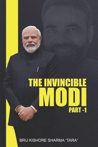 bokomslag The Invincible Modi Part 1