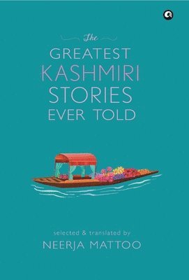 bokomslag Greatest Kashmiri Stories Ever Told