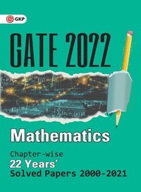 bokomslag Gate 2022 Mathematics22 Years Chapter-Wise Solved Papers 2000-2021