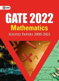 bokomslag GATE 2022 - Mathematics - Solved Papers 2000-2021
