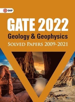 GATE 2022 - Geology and Geophysics - Solved Papers (2009-2021) 1