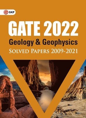 G K Publications (P) Ltd, G.K. Publications (P) Ltd.,, G. K. Publications (P) Ltd. - GATE 2022 - Geology and Geophysics - Solved Papers (2009-2021), Häftad