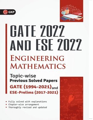 bokomslag Gate 2022 & ESE Prelim 2022engineering Mathematicstopic-Wise Previous Solved Papers